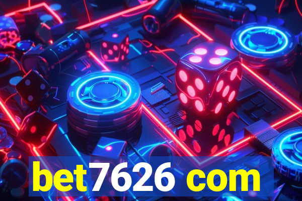 bet7626 com